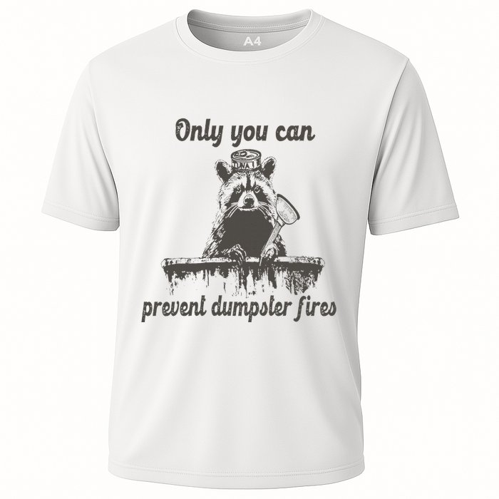 Only You Can Prevent Dumpster Fires Raccoon Meme Performance Shirt