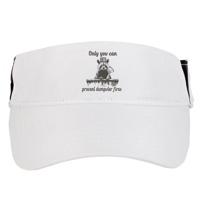 Only You Can Prevent Dumpster Fires Raccoon Meme Adult Drive Performance Visor
