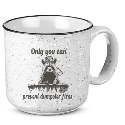 Only You Can Prevent Dumpster Fires Raccoon Meme 15oz Campfire Ceramic Mug