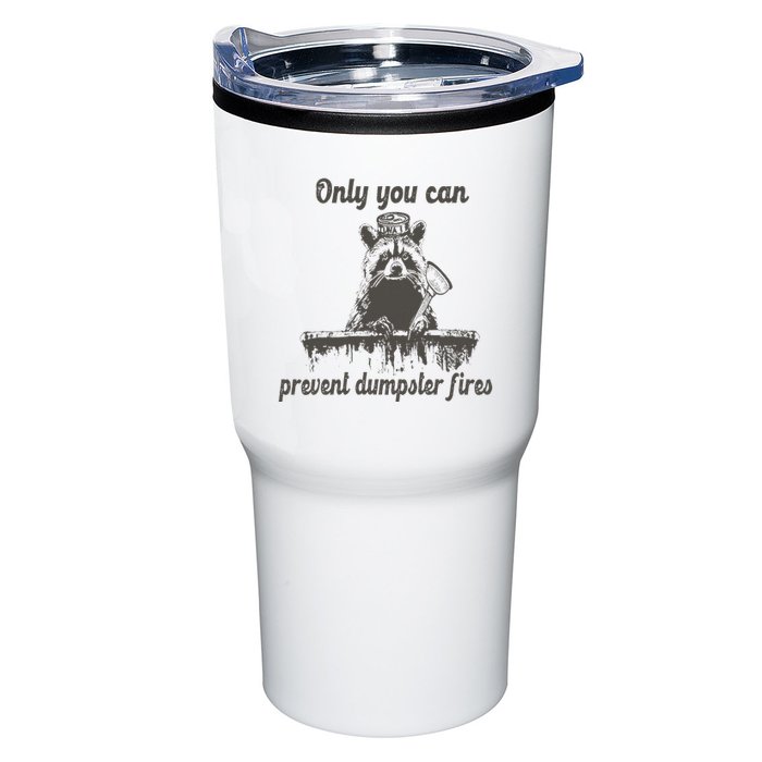 Only You Can Prevent Dumpster Fires Raccoon Meme Tumbler