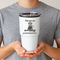 Only You Can Prevent Dumpster Fires Raccoon Meme Tumbler
