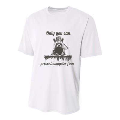 Only You Can Prevent Dumpster Fires Raccoon Meme Youth Performance Sprint T-Shirt