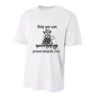 Only You Can Prevent Dumpster Fires Raccoon Meme Youth Performance Sprint T-Shirt