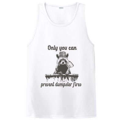 Only You Can Prevent Dumpster Fires Raccoon Meme PosiCharge Competitor Tank