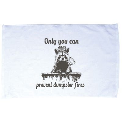 Only You Can Prevent Dumpster Fires Raccoon Meme Microfiber Hand Towel