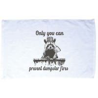 Only You Can Prevent Dumpster Fires Raccoon Meme Microfiber Hand Towel