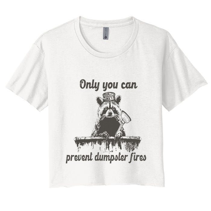 Only You Can Prevent Dumpster Fires Raccoon Meme Crop Top