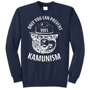 Only You Can Prevent Kamunism Vote Tall Sweatshirt