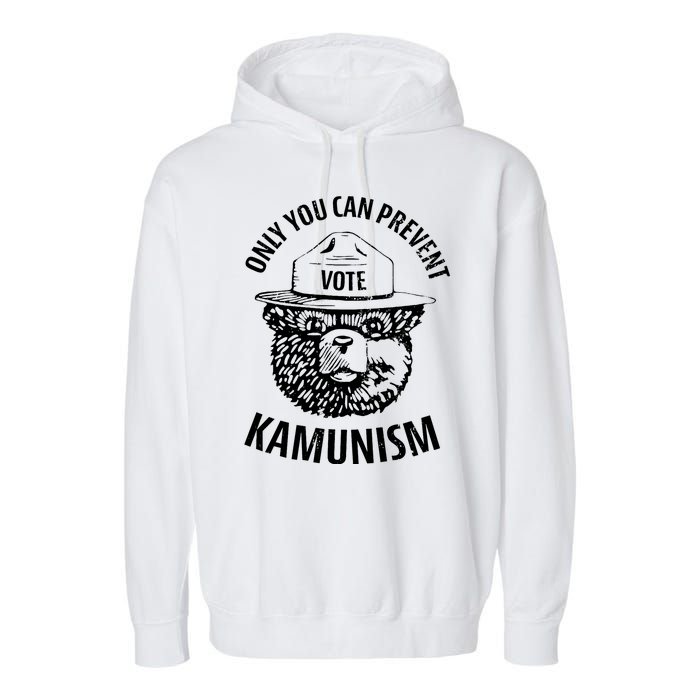 Only You Can Prevent Kamunism Vote Garment-Dyed Fleece Hoodie