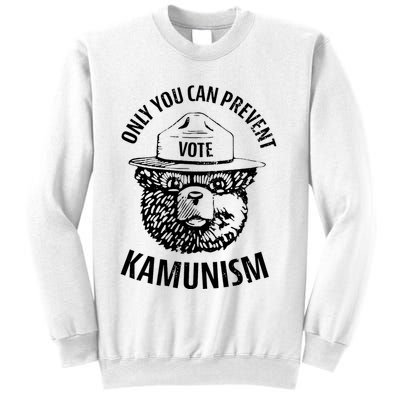 Only You Can Prevent Kamunism Vote Sweatshirt