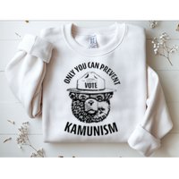 Only You Can Prevent Kamunism Vote Sweatshirt