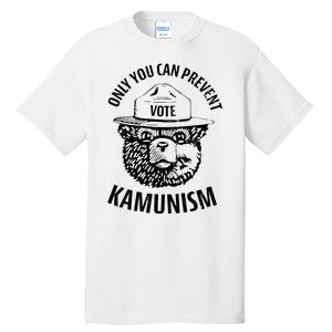 Only You Can Prevent Kamunism Vote Tall T-Shirt