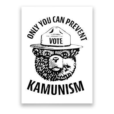 Only You Can Prevent Kamunism Vote Poster