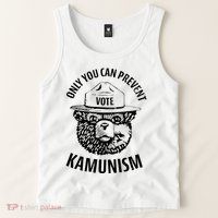 Only You Can Prevent Kamunism Vote Tank Top