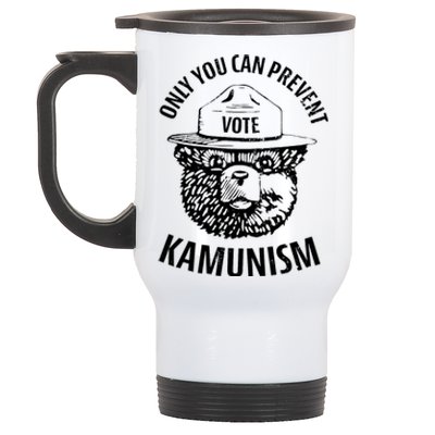 Only You Can Prevent Kamunism Vote Stainless Steel Travel Mug