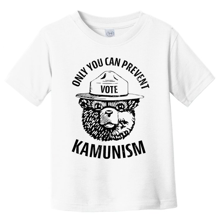 Only You Can Prevent Kamunism Vote Toddler T-Shirt
