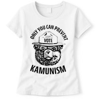Only You Can Prevent Kamunism Vote Womens T-Shirt