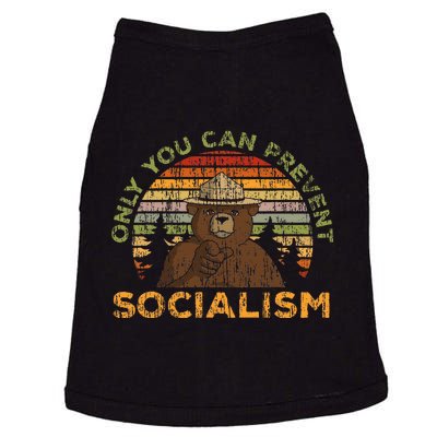 Only You Can Prevent Socialism For A Socialism Bear Camping Doggie Tank