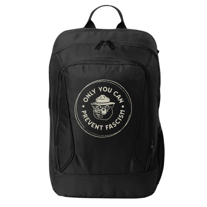 Only You Can Prevent Fascism City Backpack