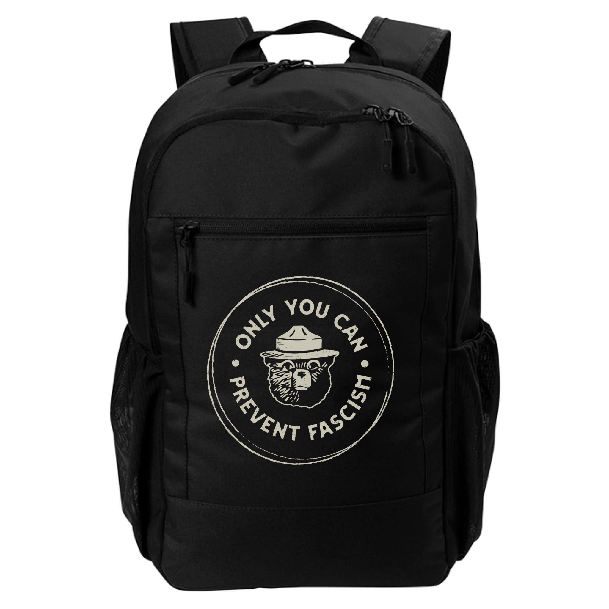 Only You Can Prevent Fascism Backpack