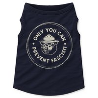 Only You Can Prevent Fascism Doggie Tank