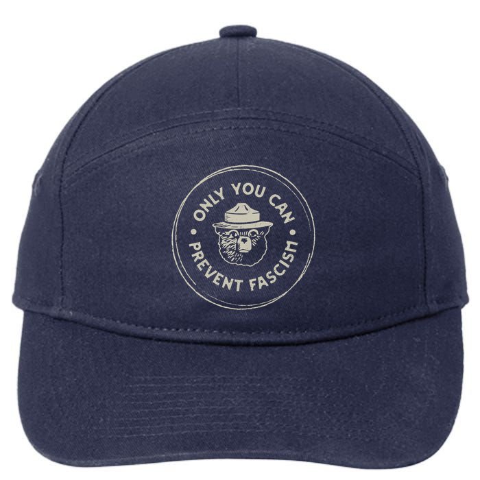 Only You Can Prevent Fascism 7-Panel Snapback Hat