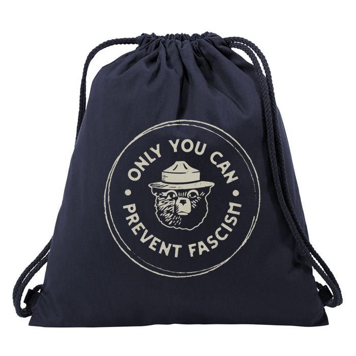 Only You Can Prevent Fascism Drawstring Bag