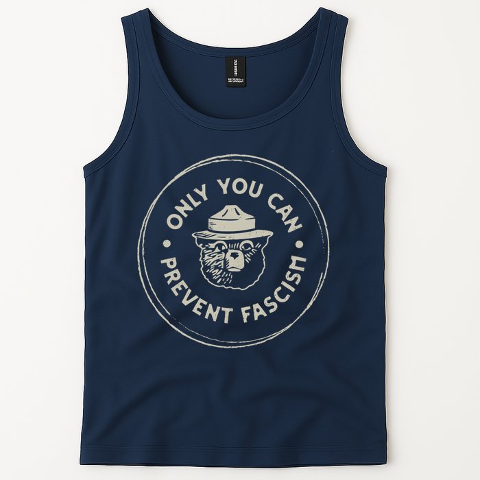 Only You Can Prevent Fascism Tank Top