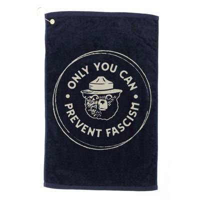Only You Can Prevent Fascism Golf Towel