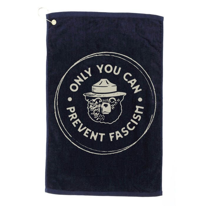 Only You Can Prevent Fascism Golf Towel