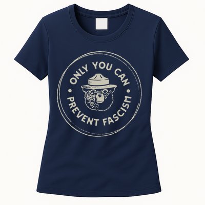 Only You Can Prevent Fascism Womens T-Shirt