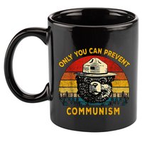 Only You Can Prevent Communism Camping Bear 11oz C Handle Ceramic Mug