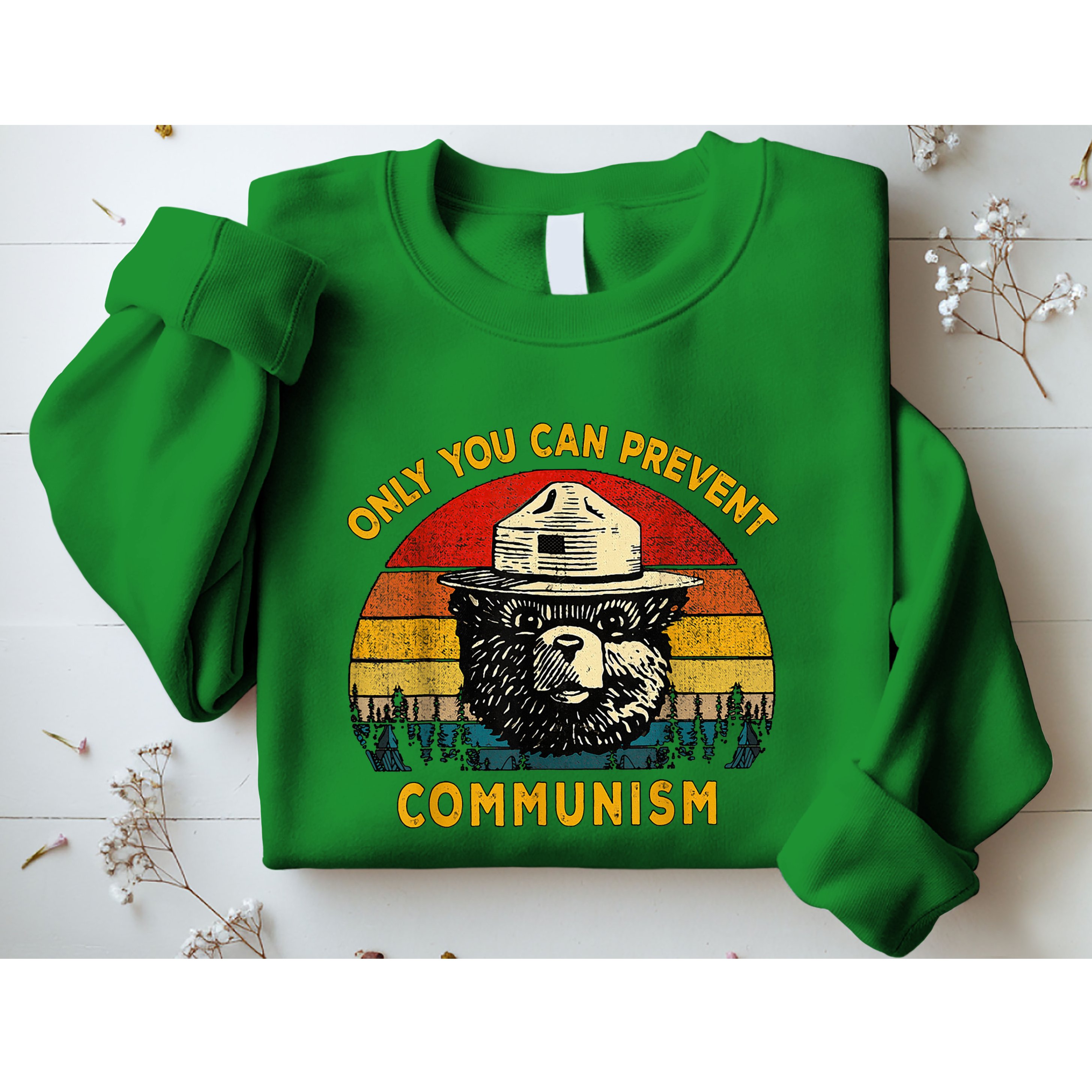 Only You Can Prevent Communism Camping Bear Sweatshirt