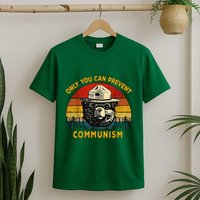 Only You Can Prevent Communism Camping Bear T-Shirt