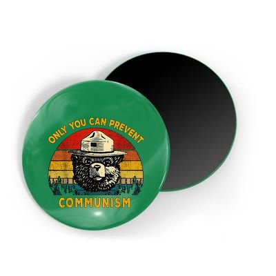 Only You Can Prevent Communism Camping Bear Magnet