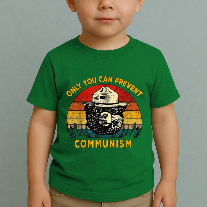 Only You Can Prevent Communism Camping Bear Toddler T-Shirt