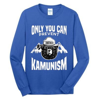 Only You Can Prevent Kamunism Tall Long Sleeve T-Shirt