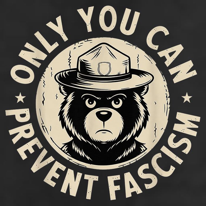 Only You Can Prevent Fascism Bear Cool Comfort Performance Bucket Hat