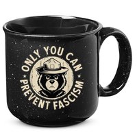 Only You Can Prevent Fascism Bear 15oz Campfire Ceramic Mug