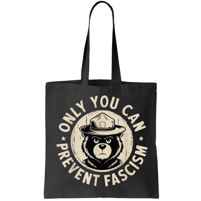 Only You Can Prevent Fascism Bear Bag