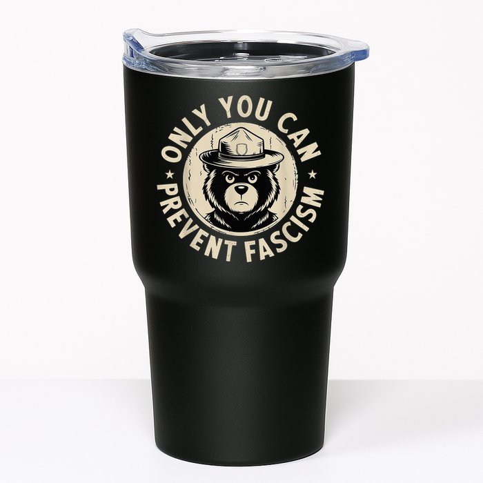 Only You Can Prevent Fascism Bear Tumbler