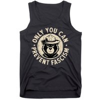 Only You Can Prevent Fascism Bear Tank Top