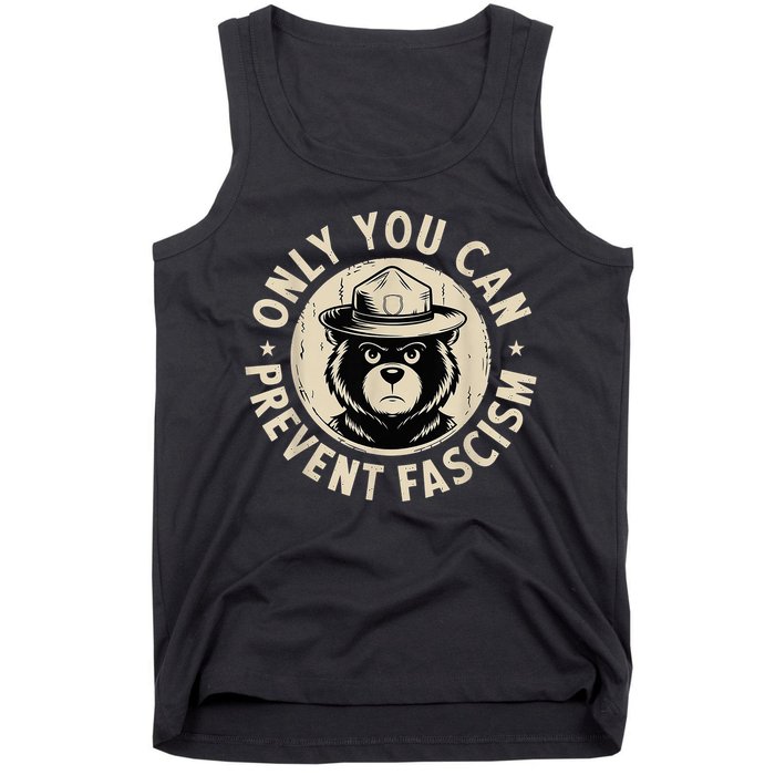 Only You Can Prevent Fascism Bear Tank Top