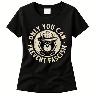 Only You Can Prevent Fascism Bear Womens T-Shirt