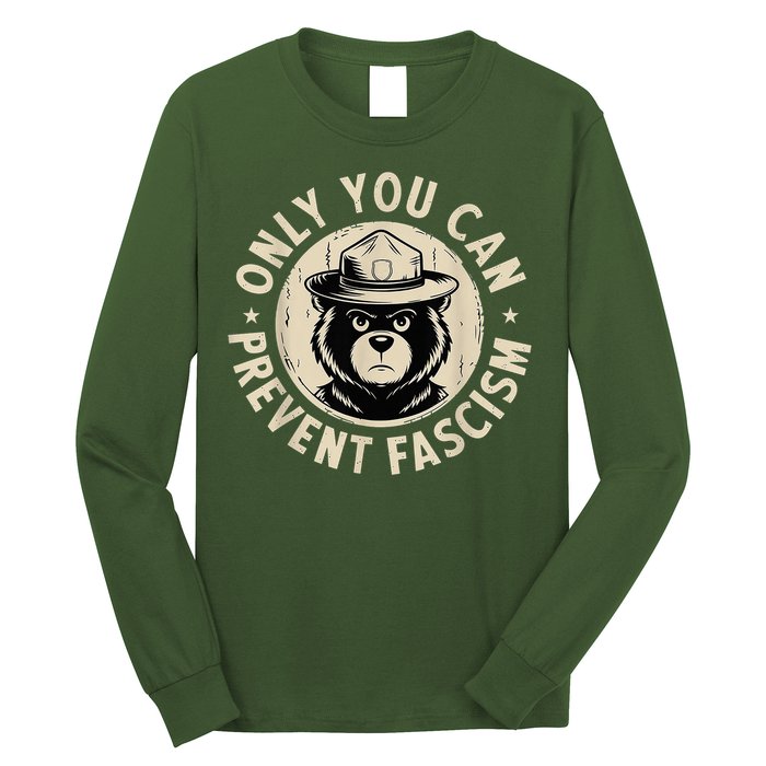 Only You Can Prevent Fascism Bear Long Sleeve Shirt
