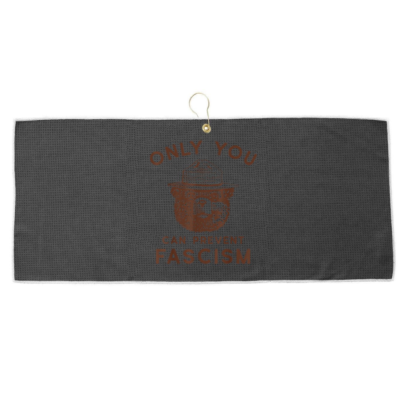 Only You Can Prevent Fascism Bear Large Microfiber Waffle Golf Towel