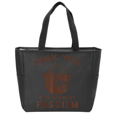 Only You Can Prevent Fascism Bear Zip Tote Bag