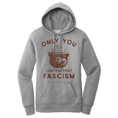 Only You Can Prevent Fascism Bear Women's Pullover Hoodie