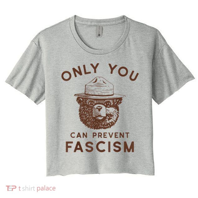 Only You Can Prevent Fascism Bear Crop Top