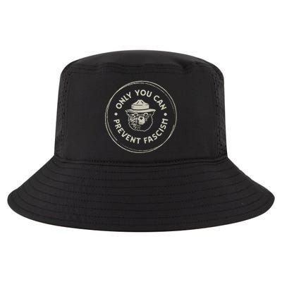 Only You Can Prevent Fascism Cool Comfort Performance Bucket Hat